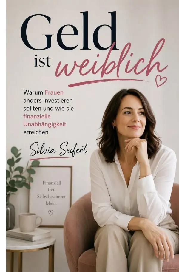 Cover: 9783565448067 | Geld ist weiblich | Silvia Seifert | Taschenbuch | 80 S. | Deutsch