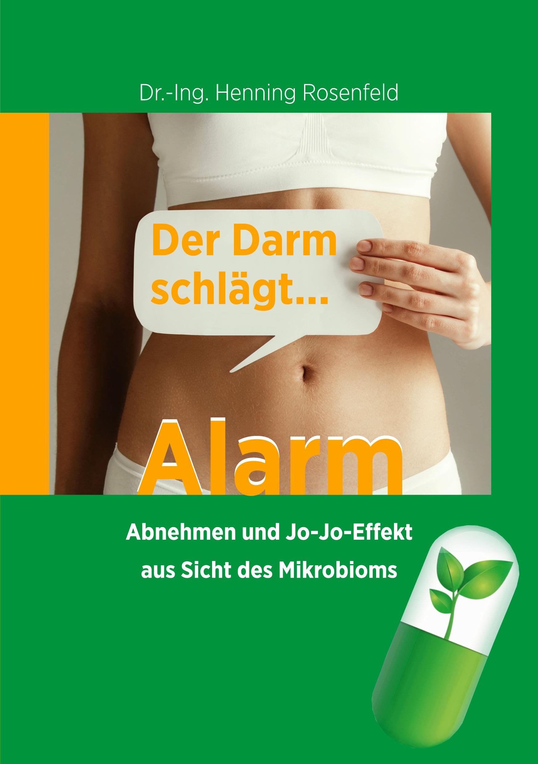 Cover: 9783755768067 | Der Darm schlägt Alarm | Henning Rosenfeld | Taschenbuch | Paperback