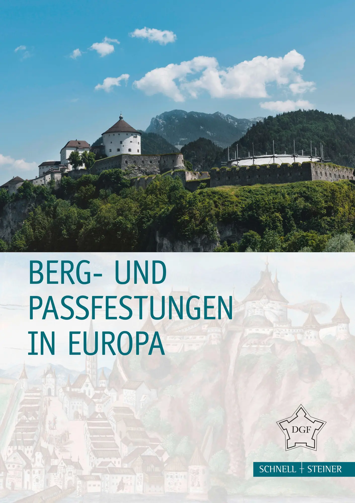 Cover: 9783795438067 | Berg- und Passfestungen in Europa | Guido von Büren | Taschenbuch