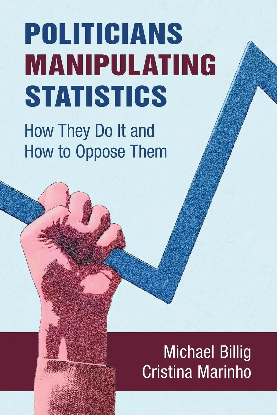 Cover: 9781009488167 | Politicians Manipulating Statistics | Michael Billig (u. a.) | Buch