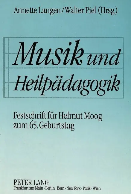 Cover: 9783631458167 | Musik und Heilpädagogik | Annette Langen (u. a.) | Taschenbuch