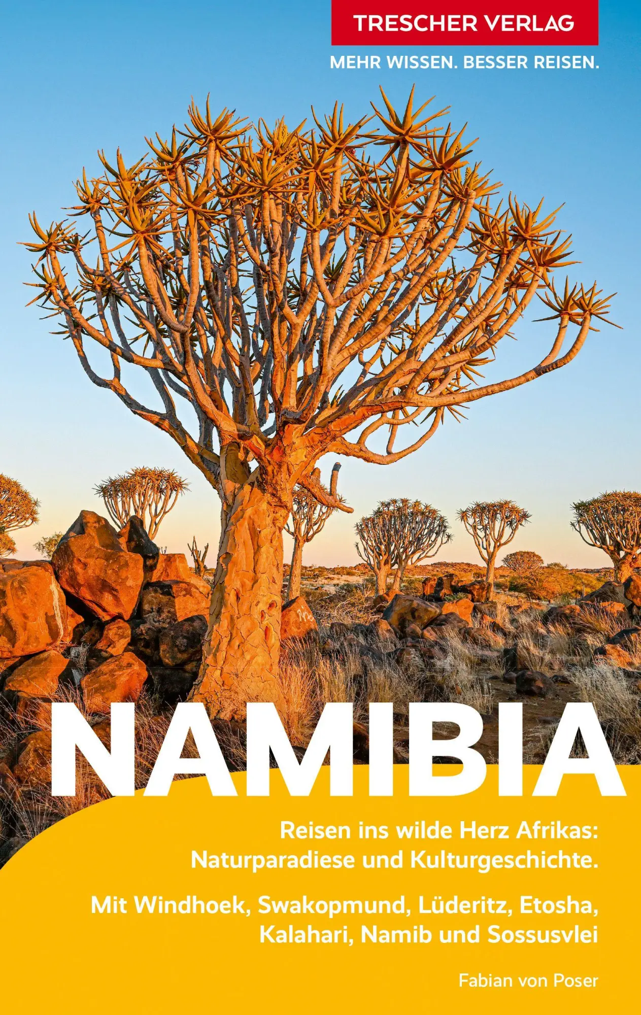 Cover: 9783897948167 | TRESCHER Reiseführer Namibia | Fabian von Poser | Taschenbuch | 420 S.