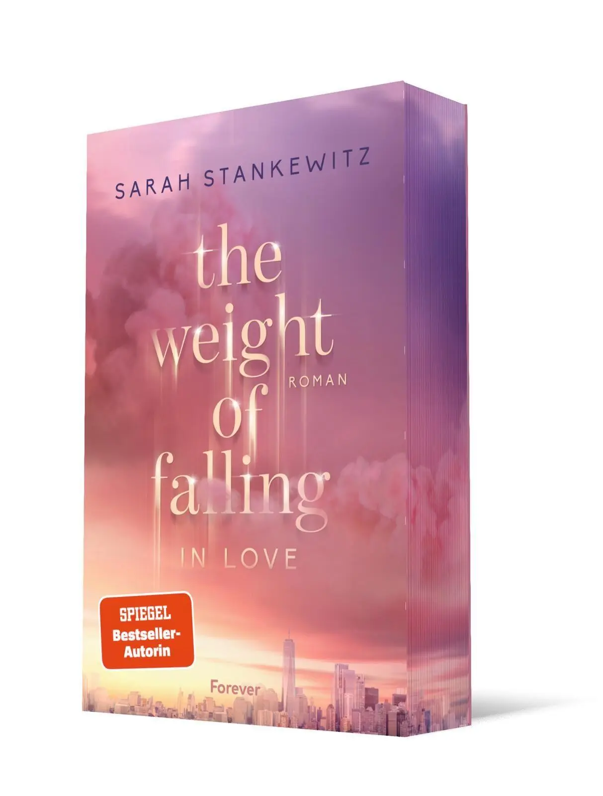 Cover: 9783958188167 | The Weight of Falling (in Love) | Sarah Stankewitz | Taschenbuch
