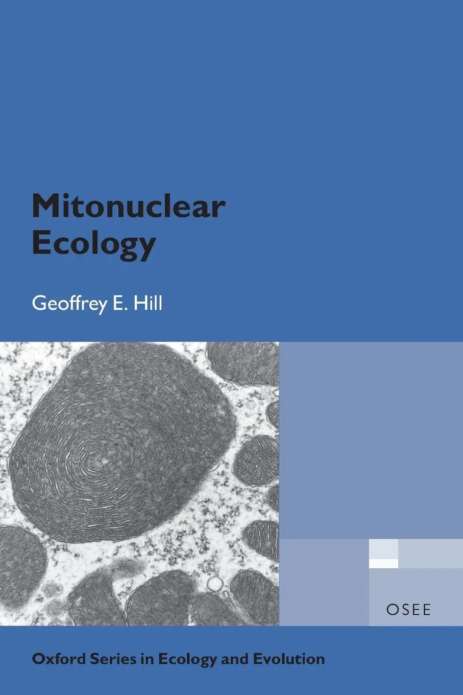 Cover: 9780198818267 | Mitonuclear Ecology | Geoffrey E. Hill | Taschenbuch | Englisch | 2019