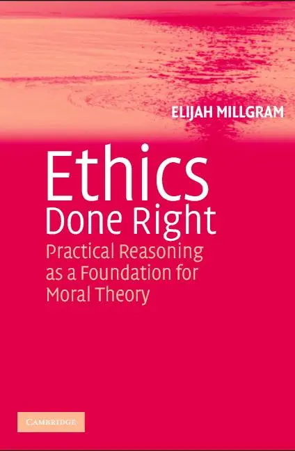 Cover: 9780521548267 | Ethics Done Right | Elijah Millgram | Taschenbuch | Englisch | 2005
