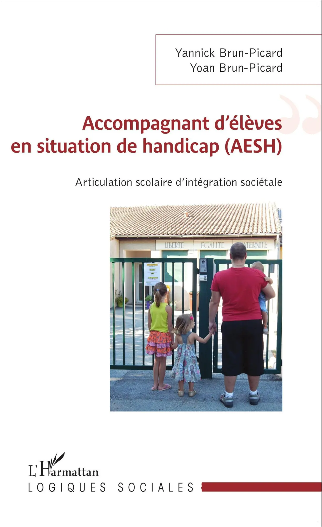 Cover: 9782343078267 | Accompagnant d'élèves en situation de handicap (AESH) | Taschenbuch