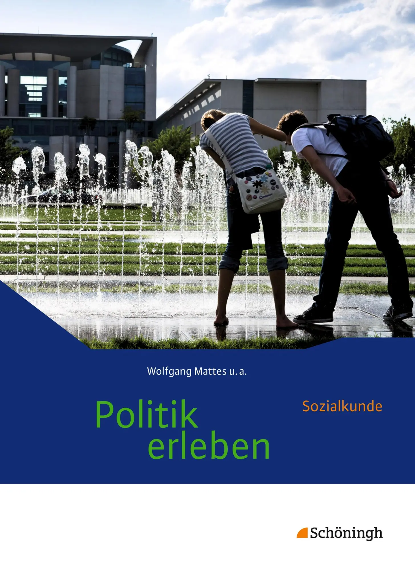 Cover: 9783140238267 | Politik erleben - Sozialkunde. Schulbuch. Stammausgabe -...
