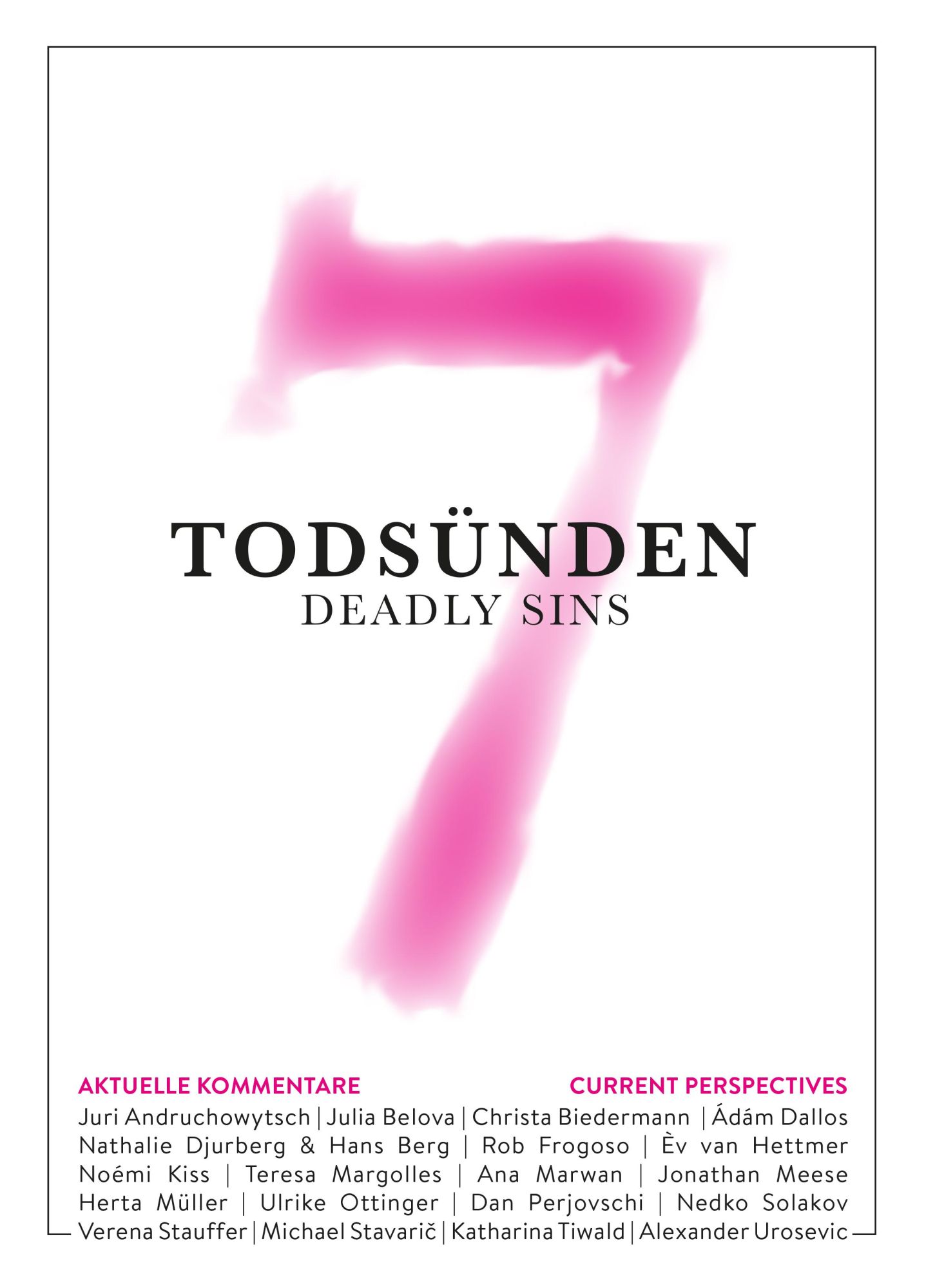 Cover: 9783707608267 | 7 Todsünden | Aktuelle Kommentare | Florian Steininger (u. a.) | Buch