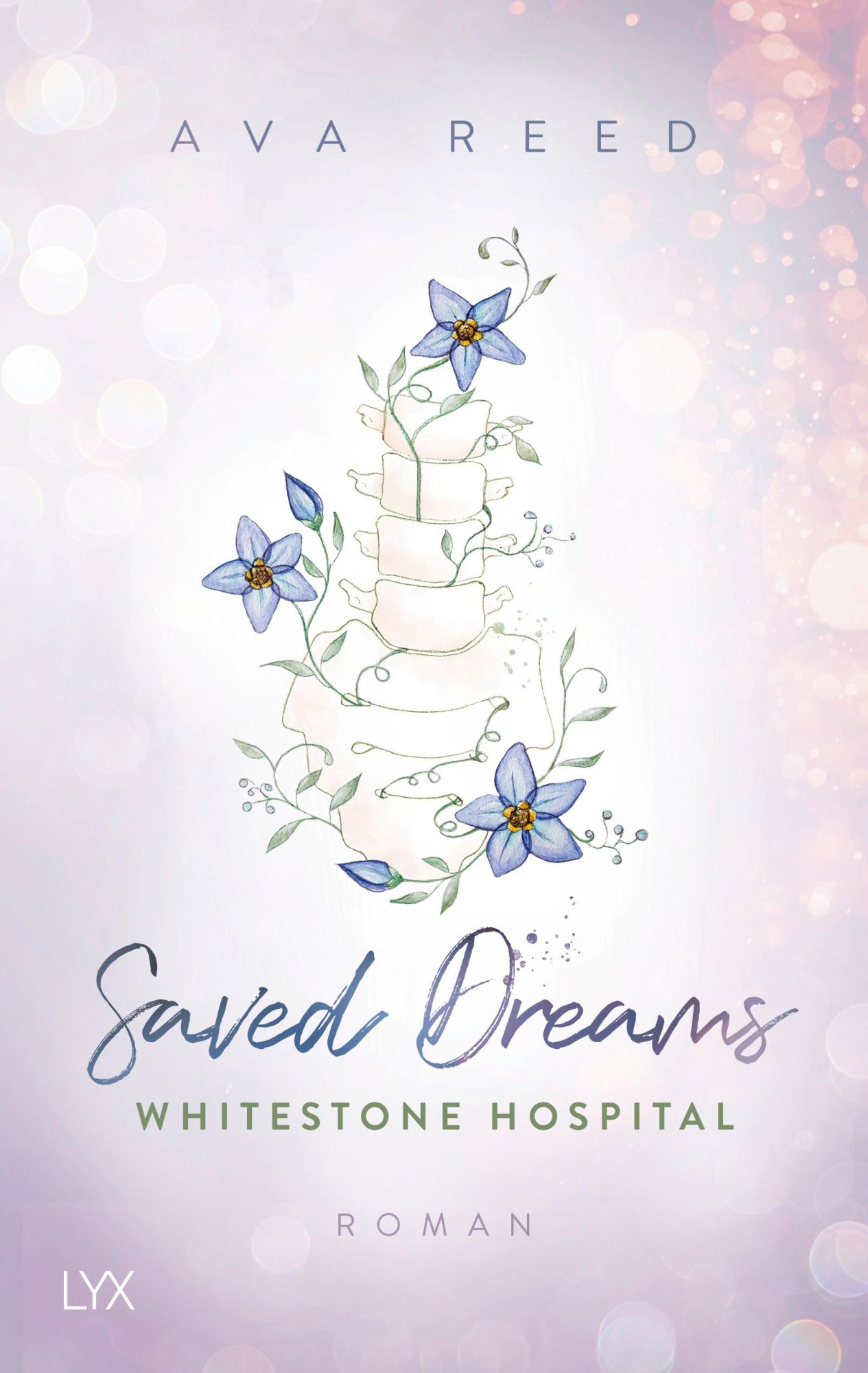 Cover: 9783736318267 | Whitestone Hospital - Saved Dreams | Ava Reed | Taschenbuch | 384 S.