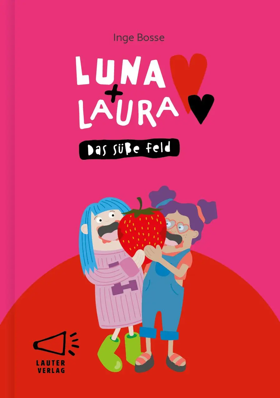 Cover: 9783911098267 | Luna + Laura: Das süße Feld | Inge Bosse | Buch | 5-Buchstaben-Bücher