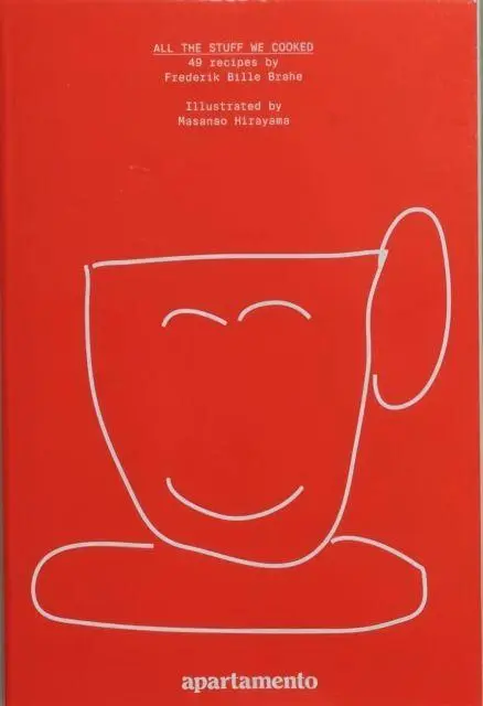 Cover: 9788409288267 | All the Stuff We Cooked: 49 recipes | Frederik Brahe | Taschenbuch