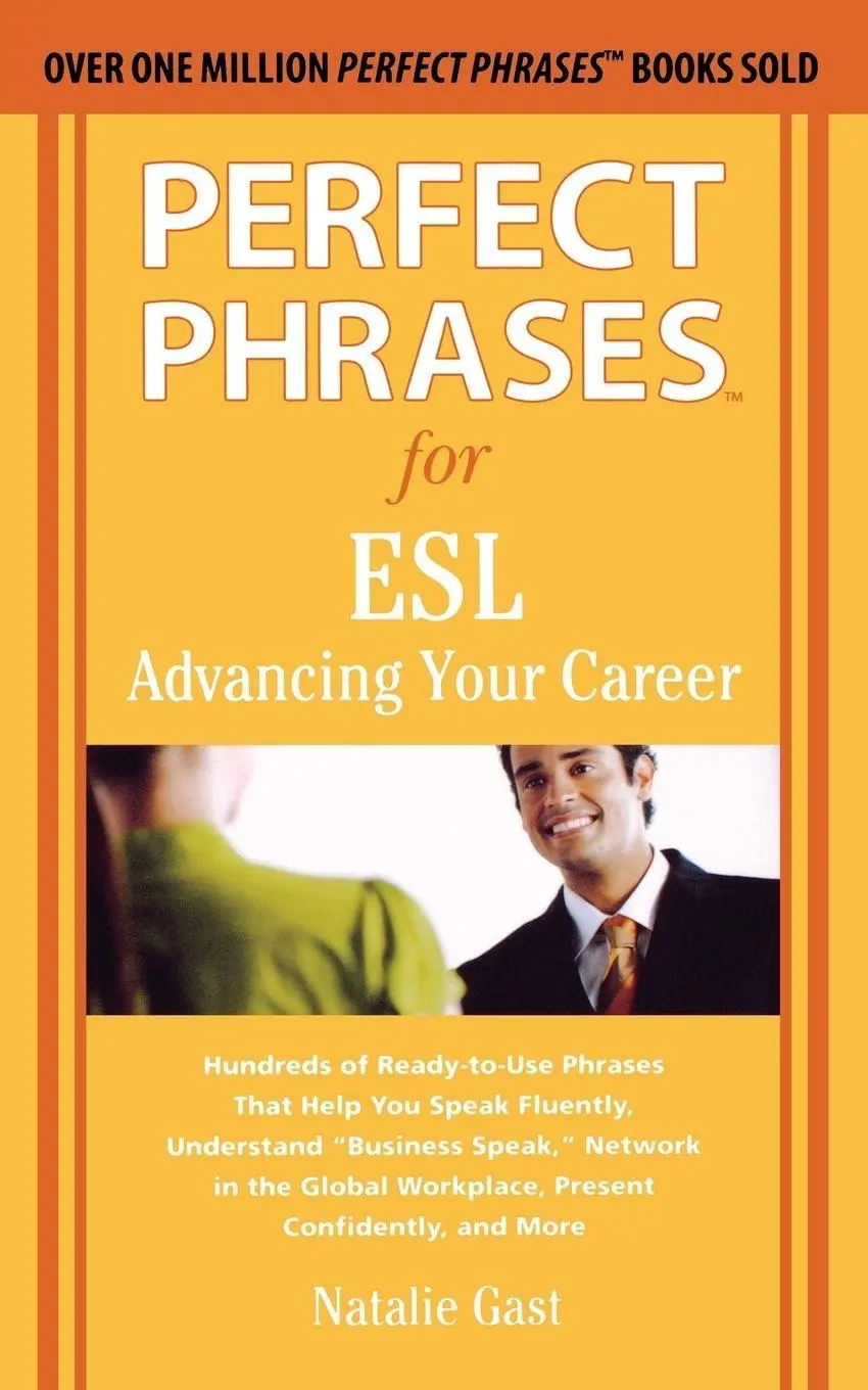 Cover: 9780071608367 | Perfect Phrases for ESL Advancing Your Career | Natalie Gast | Buch
