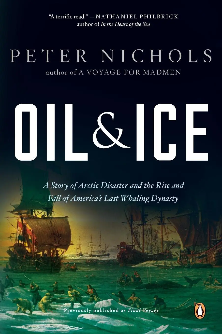 Cover: 9780143118367 | Oil and Ice | Peter Nichols | Taschenbuch | Einband - flex.(Paperback)