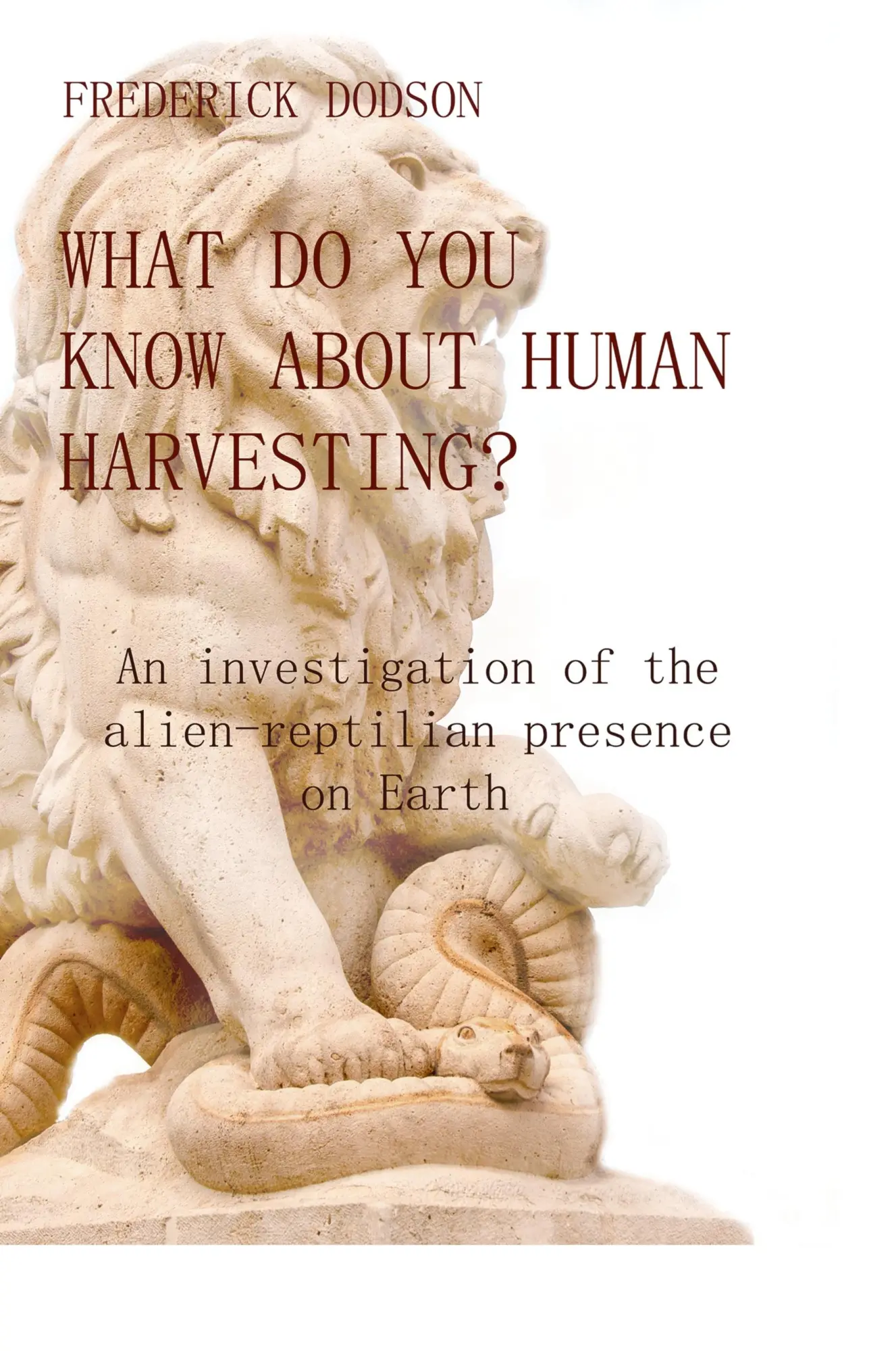 Cover: 9781312098367 | What do you know about human harvesting? | Frederick Dodson | Buch
