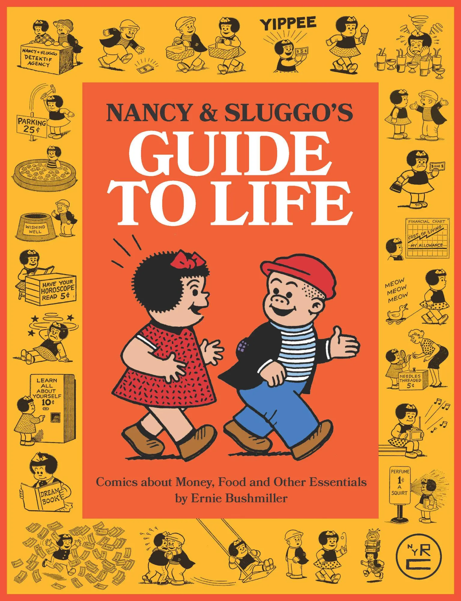 Cover: 9781681378367 | Nancy and Sluggo's Guide to Life | Ernie Bushmiller | Taschenbuch