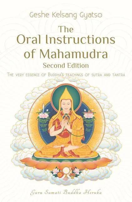 Cover: 9781910368367 | The Oral Instructions of Mahamudra | Geshe Kelsang Gyatso | Buch