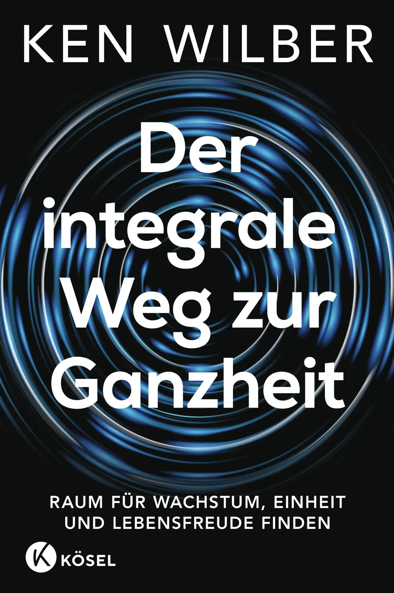 Cover: 9783466348367 | Der integrale Weg zur Ganzheit | Ken Wilber | Buch | 480 S. | Deutsch