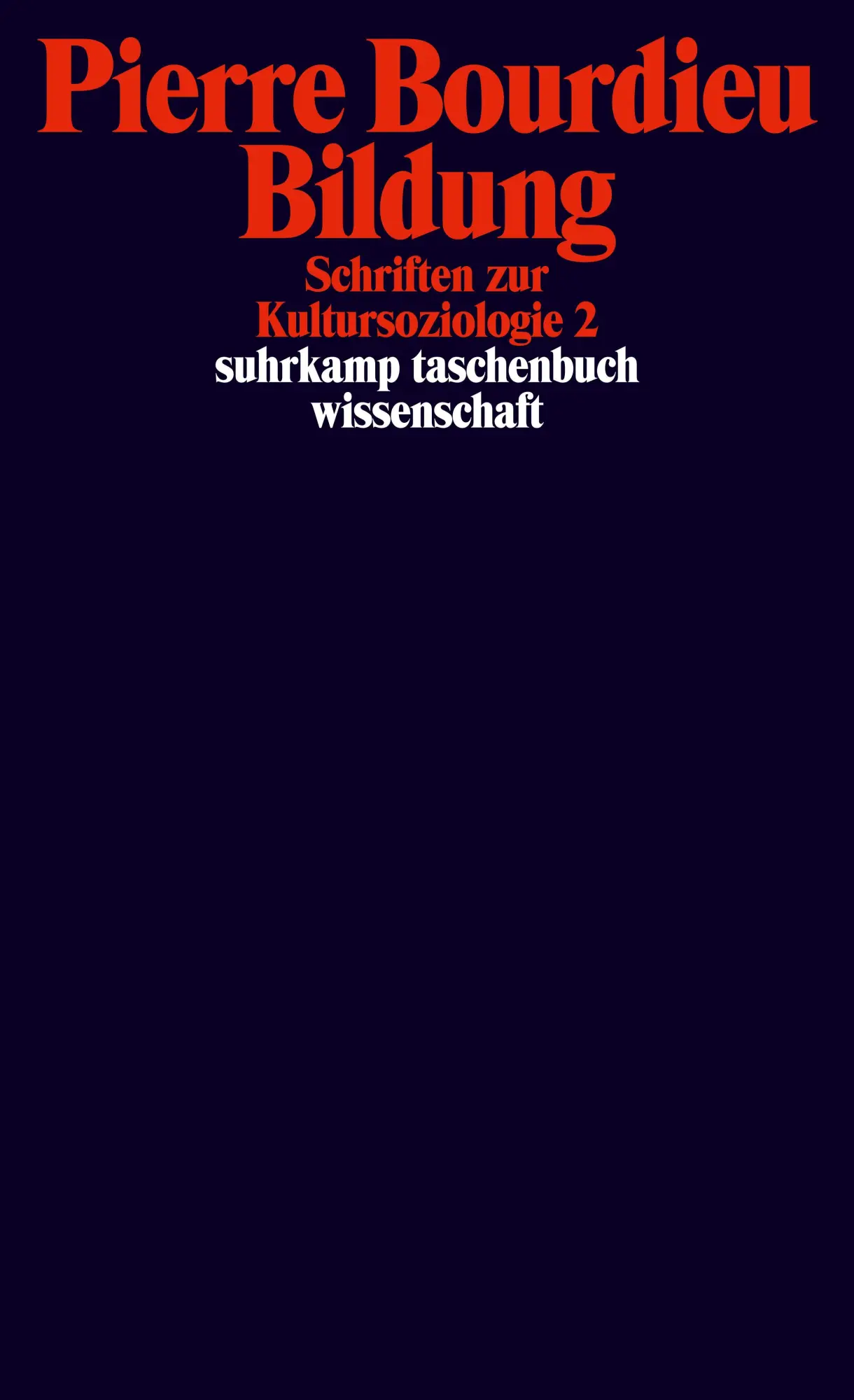 Cover: 9783518298367 | Schriften 10: Bildung. Schriften zur Kultursoziologie 2 | Bourdieu