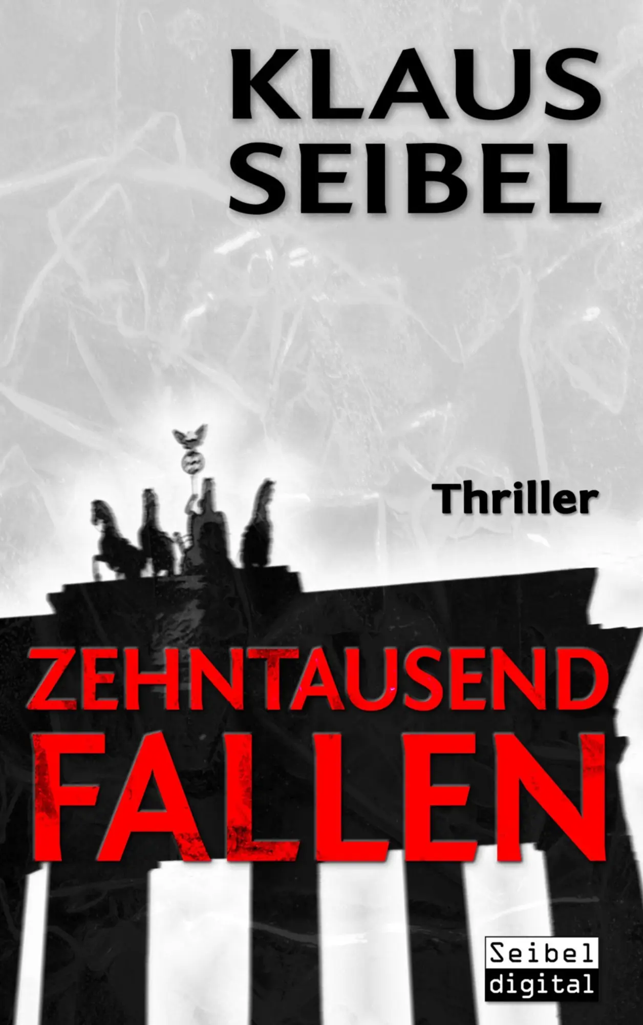 Cover: 9783746068367 | Zehntausend Fallen | Klaus Seibel | Taschenbuch | 272 S. | Deutsch
