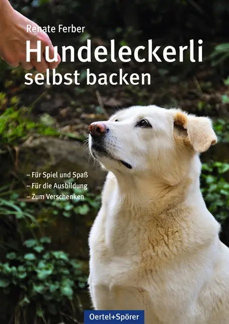 Cover: 9783886278367 | Hundeleckerli selbst backen | Renate Ferber | Taschenbuch | 64 S.