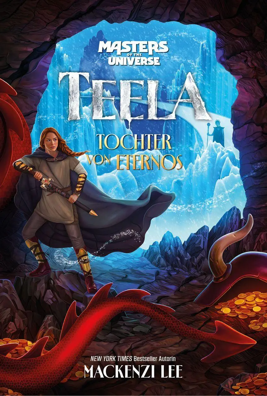 Cover: 9783948648367 | Masters of the Universe: Teela - Tochter von Eternos | Mackenzi Lee