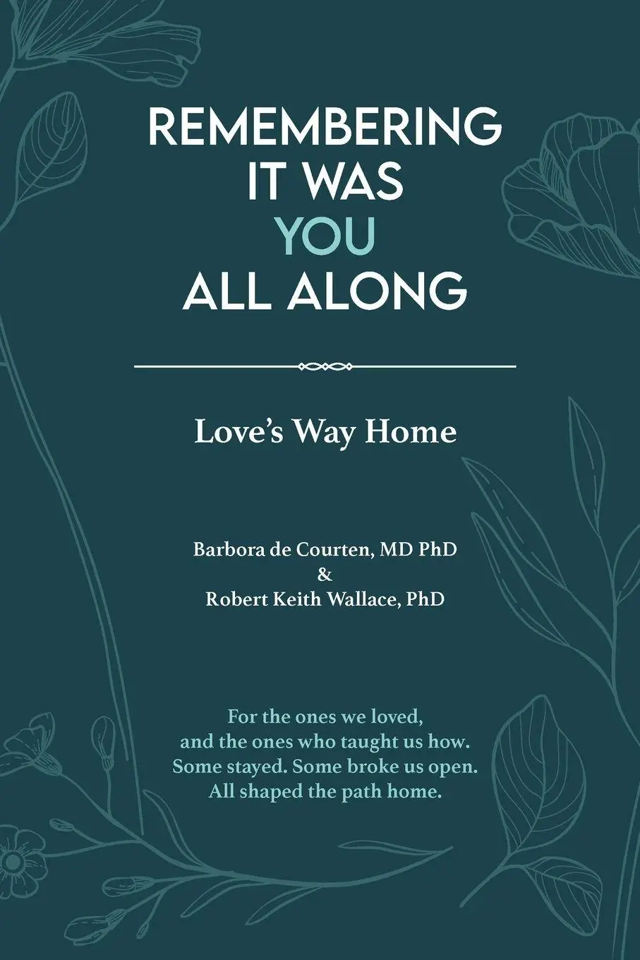 Cover: 9798992078367 | Remembering It Was You All Along | Barbora de Courten (u. a.) | Buch