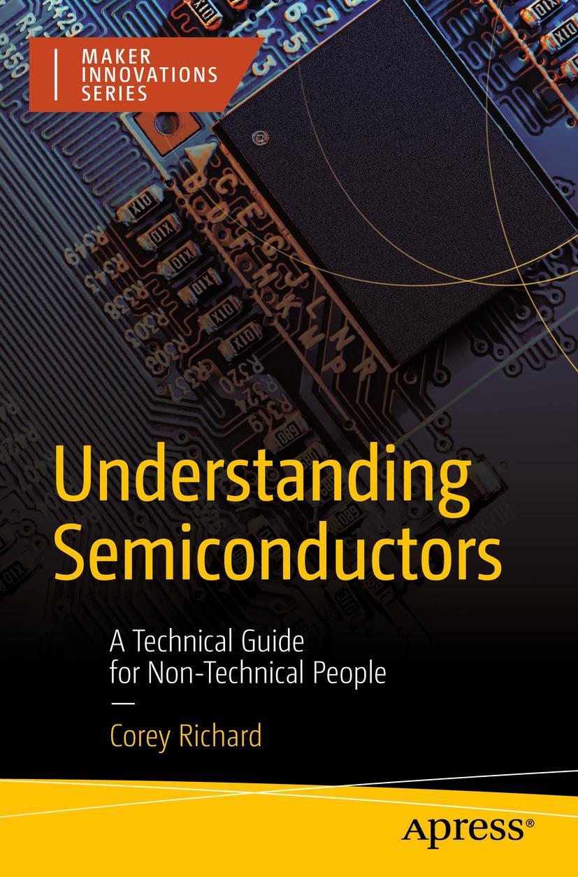 Cover: 9781484288467 | Understanding Semiconductors | Corey Richard | Taschenbuch | xvi
