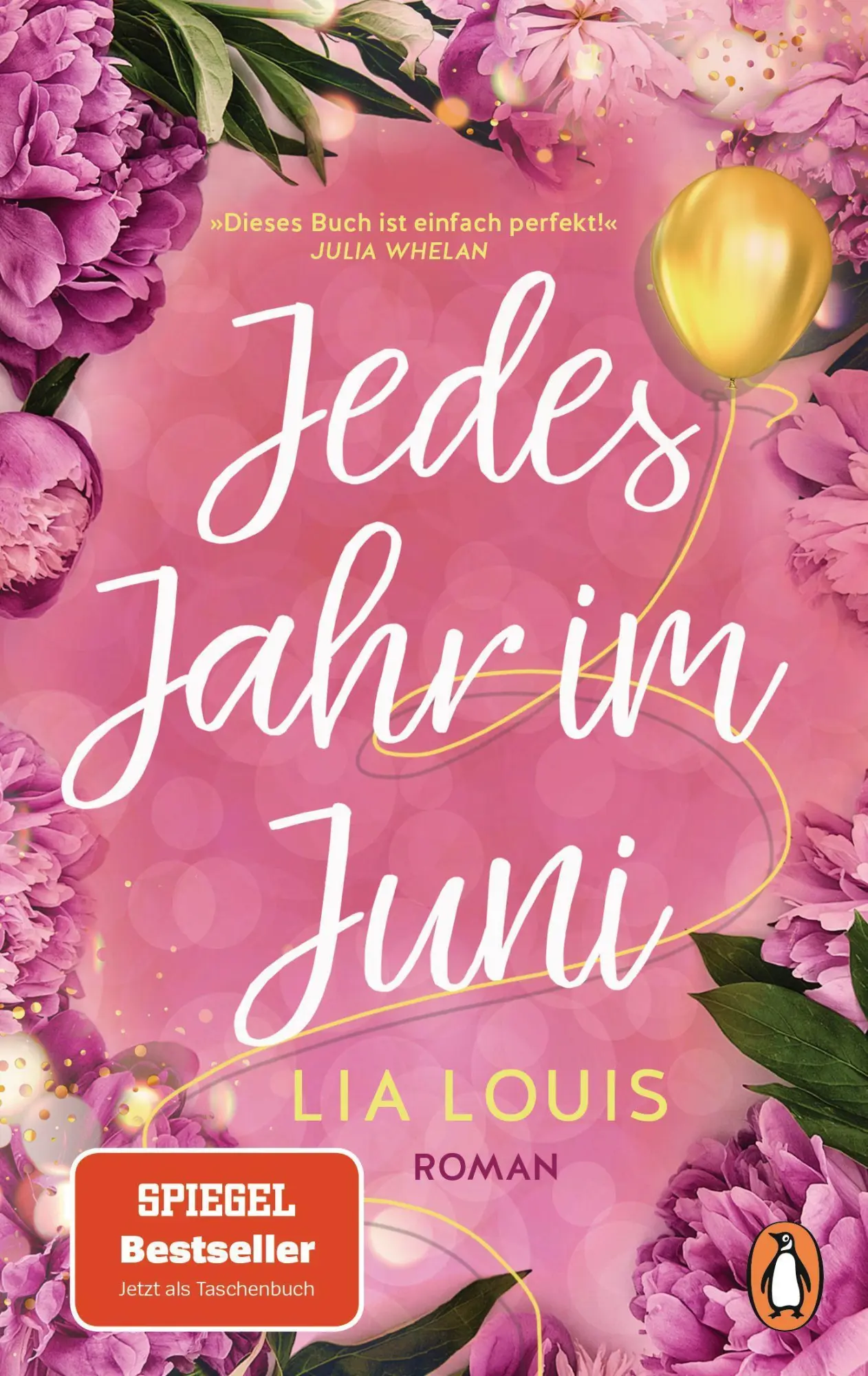 Cover: 9783328108467 | Jedes Jahr im Juni | Lia Louis | Taschenbuch | 432 S. | Deutsch | 2022