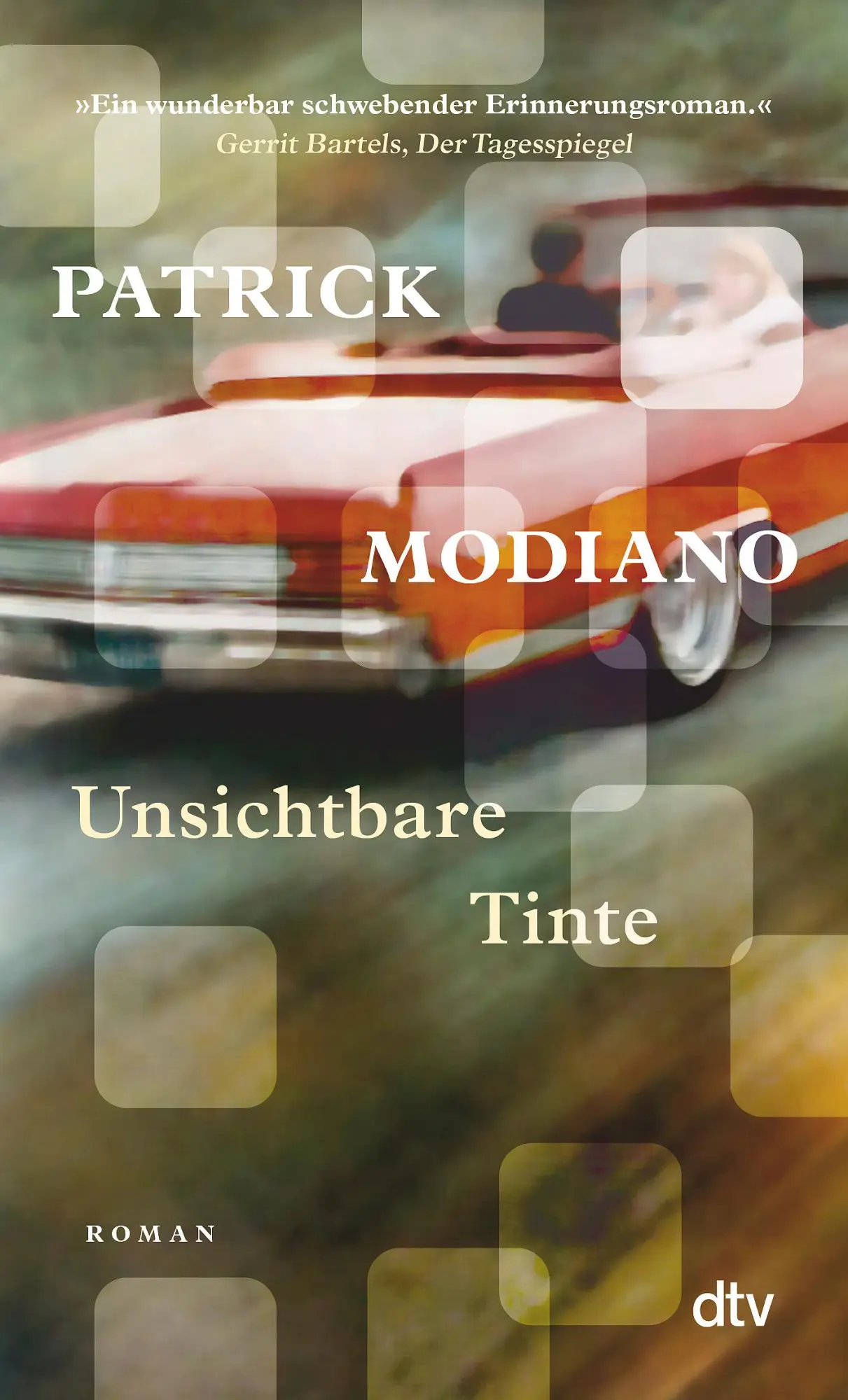 Cover: 9783423148467 | Unsichtbare Tinte | Patrick Modiano | Taschenbuch | 144 S. | Deutsch