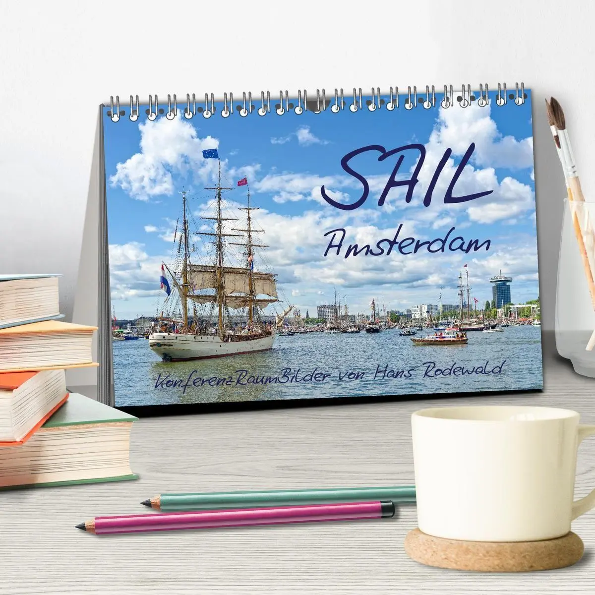 Bild: 9783516688467 | SAIL Amsterdam (Tischkalender 2026 DIN A5 quer), CALVENDO...