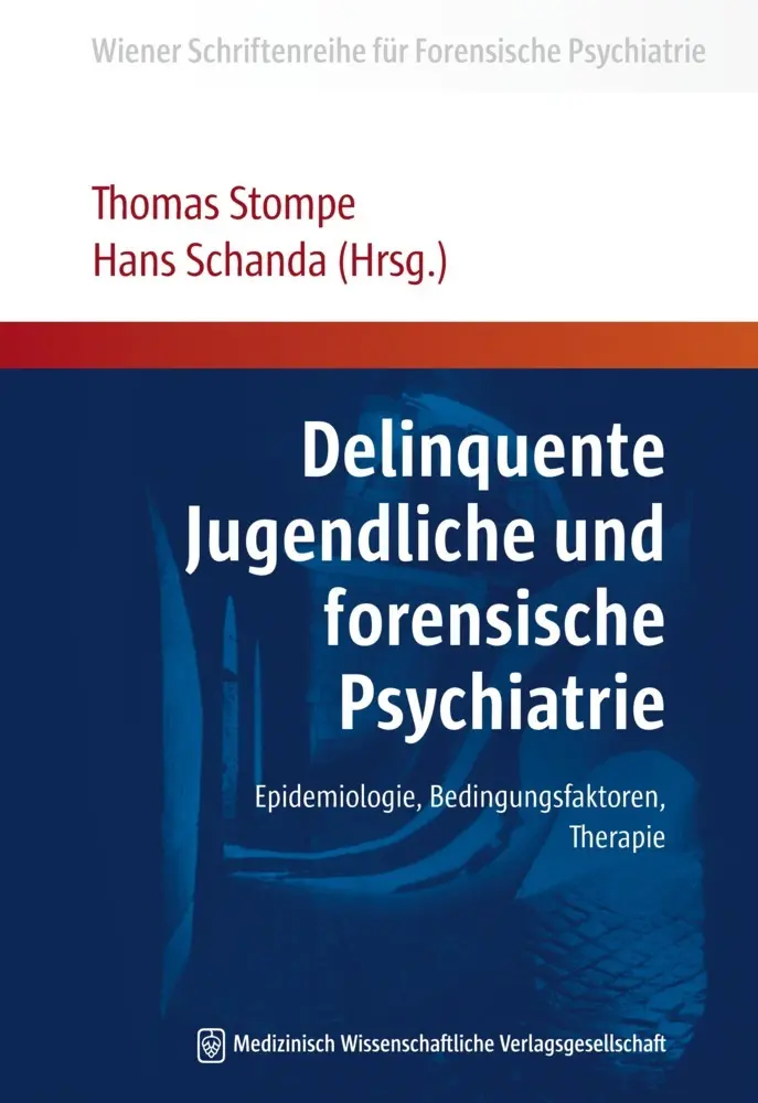 Cover: 9783941468467 | Delinquente Jugendliche und forensische Psychiatrie | Stompe (u. a.)