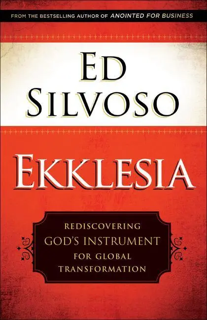 Cover: 9780800798567 | Ekklesia | Rediscovering God's Instrument for Global Transformation