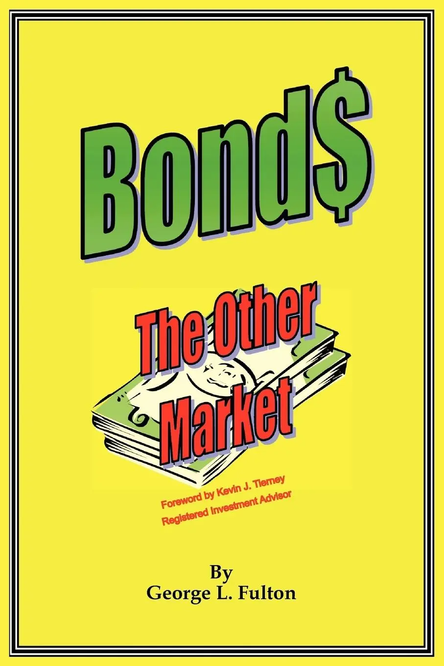 Cover: 9781418488567 | Bonds - The Other Market | George L. Fulton | Taschenbuch | Englisch