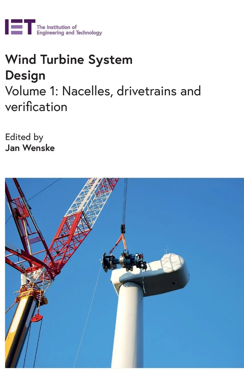 Cover: 9781785618567 | Wind Turbine System Design | Nacelles, Drivetrains and Verification
