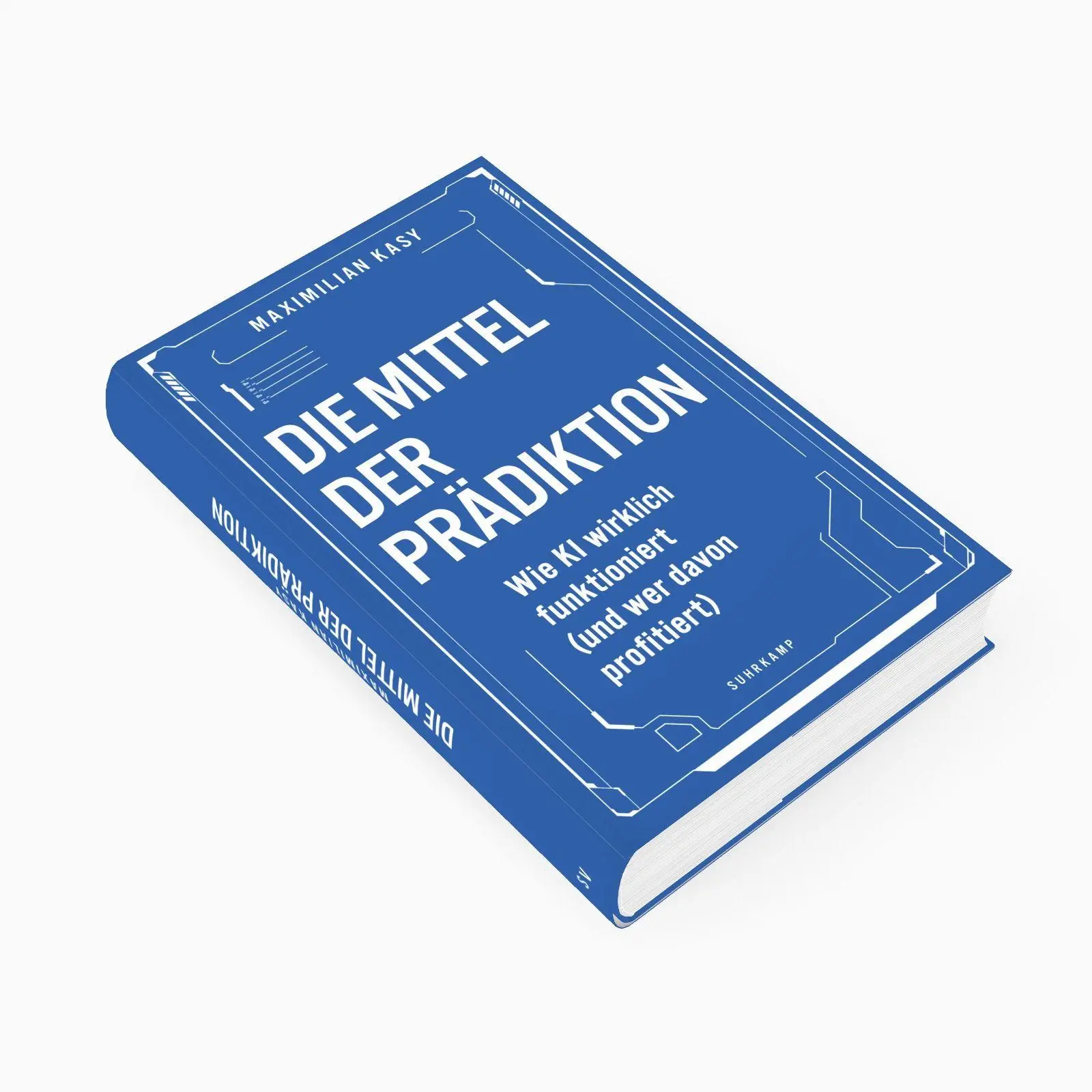 Bild: 9783518588567 | Die Mittel der Prädiktion | Maximilian Kasy | Buch | 263 S. | Deutsch