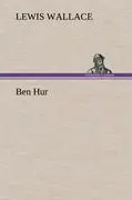 Cover: 9783847268567 | Ben Hur | Lewis Wallace | Buch | HC runder Rücken kaschiert | 356 S.