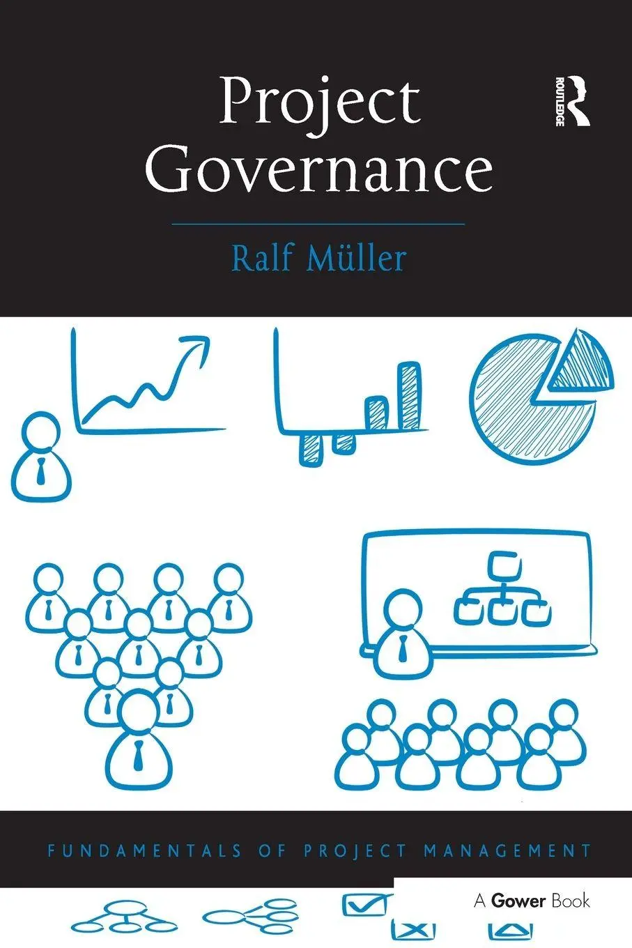 Cover: 9780566088667 | Project Governance | Ralf Muller | Taschenbuch | Englisch | 2009