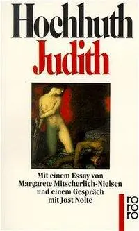 Cover: 9783499158667 | Judith | Rolf Hochhuth | Taschenbuch | rororo Taschenbücher | Deutsch