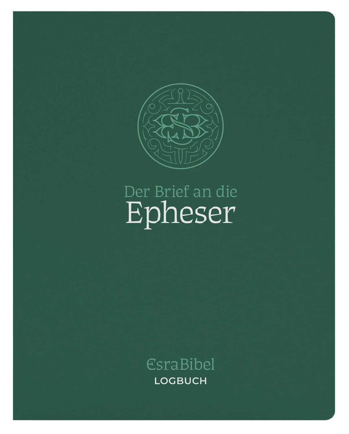 Cover: 9783866998667 | EsraBibel - Logbuch Epheserbrief | Taschenbuch | Deutsch | 2025