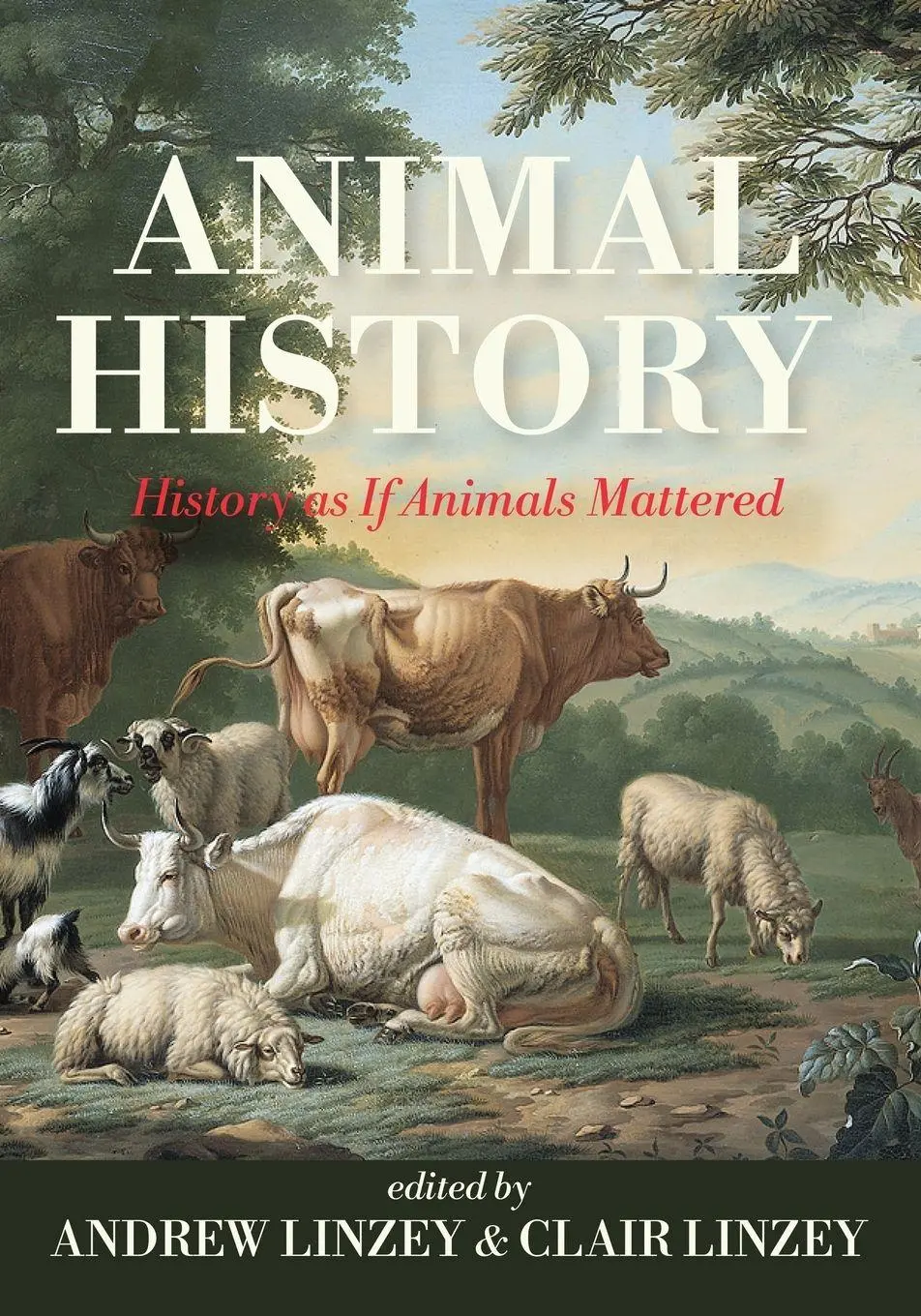 Cover: 9798385248667 | Animal History | History as If Animals Mattered | Linzey (u. a.)