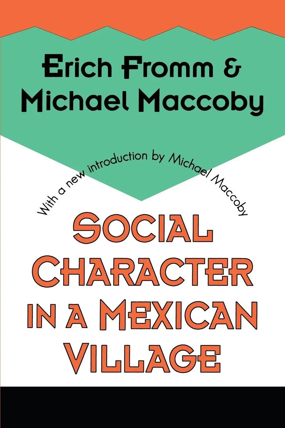 Cover: 9781560008767 | Social Character in a Mexican Village | Michael Maccoby | Taschenbuch