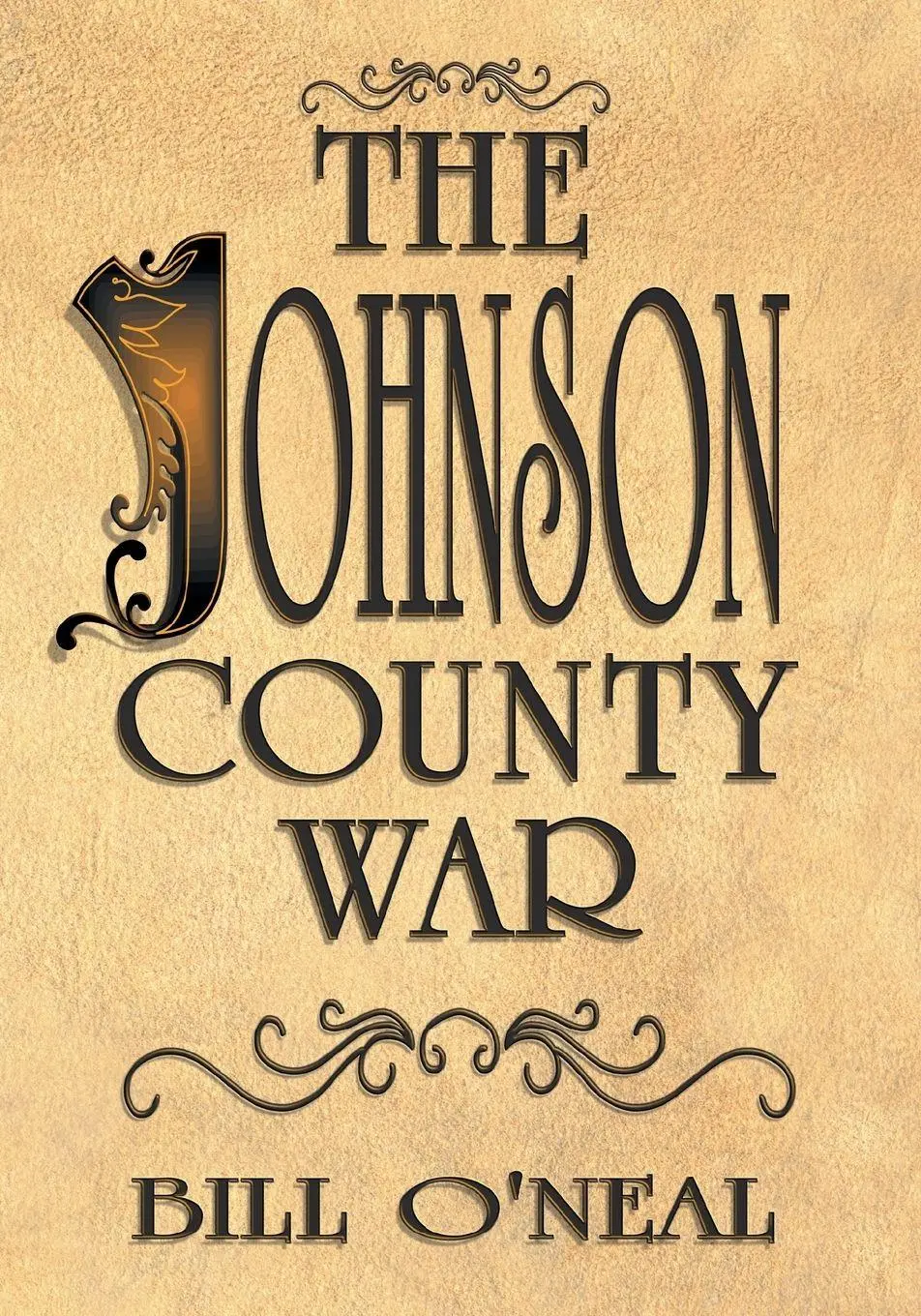 Cover: 9781571688767 | The Johnson County War | Bill O'Neal | Taschenbuch | Englisch | 2004