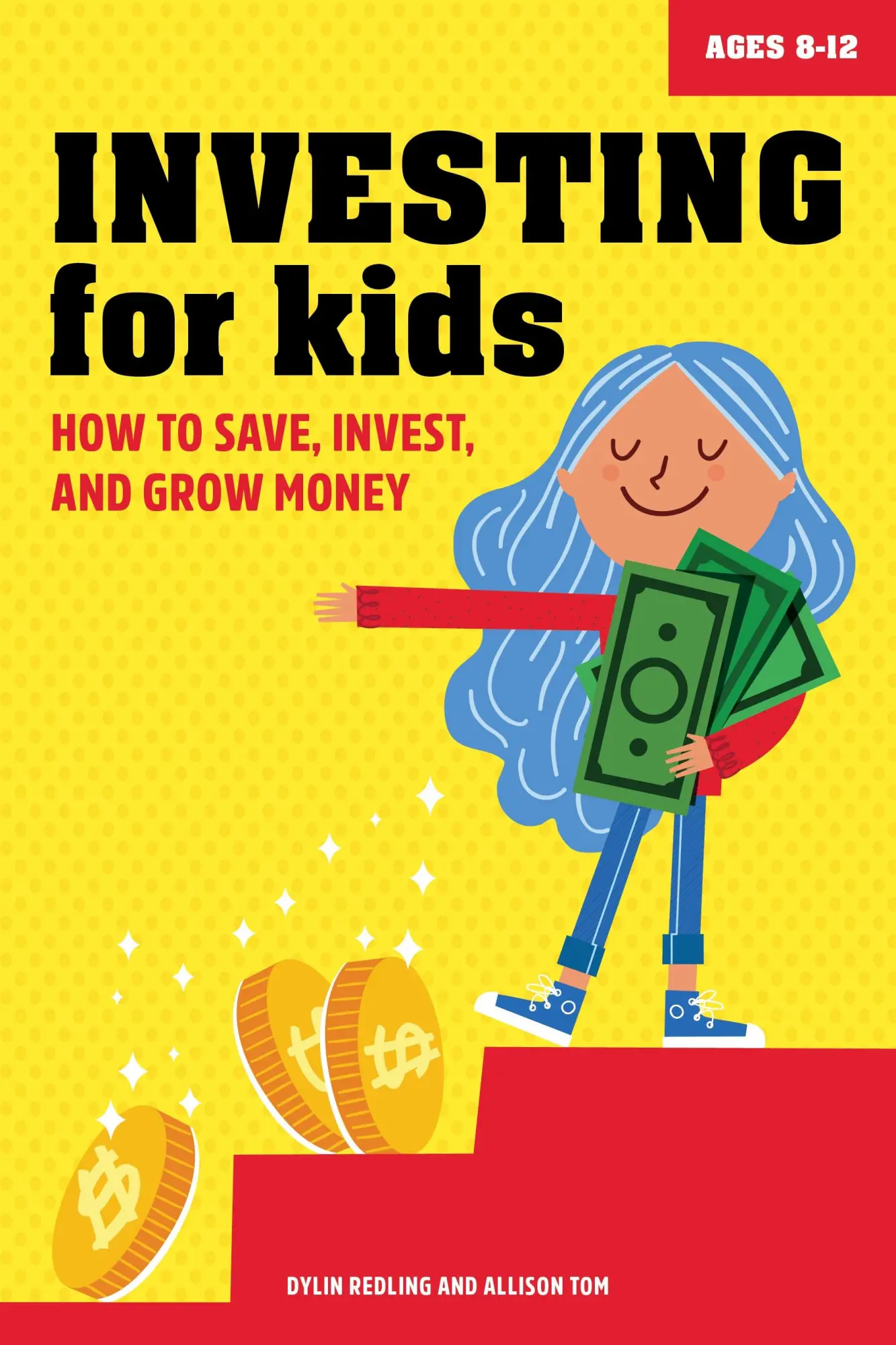 Cover: 9781647398767 | Investing for Kids | How to Save, Invest, and Grow Money | Taschenbuch