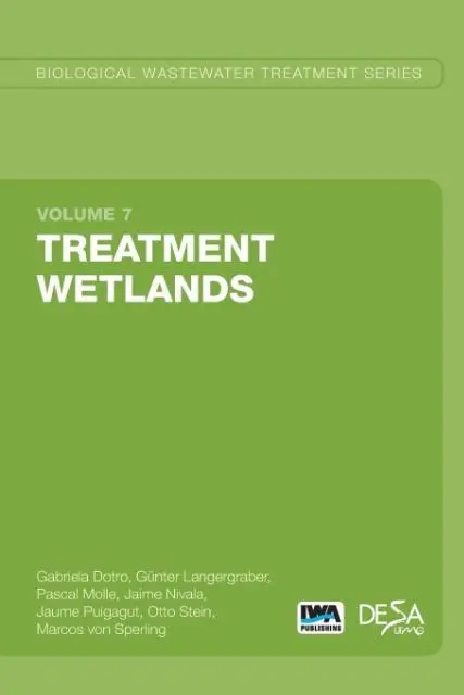 Cover: 9781780408767 | TREATMENT WETLANDS | Biological Wastewater Treatment Volume 7 | Buch