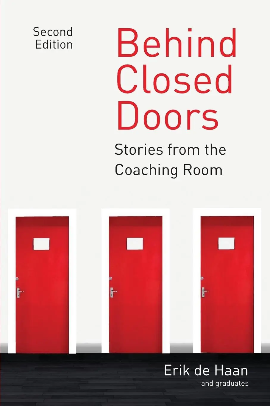 Cover: 9781909818767 | Behind Closed Doors | Stories from the Coaching Room | Erik De Haan