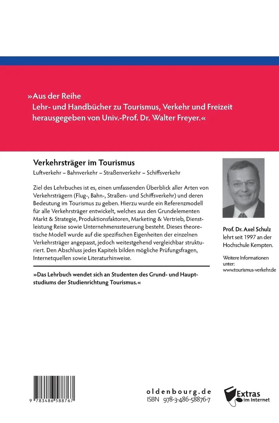 Rückseite: 9783486588767 | Verkehrsträger im Tourismus | Axel Schulz | Buch | X | Deutsch | 2008