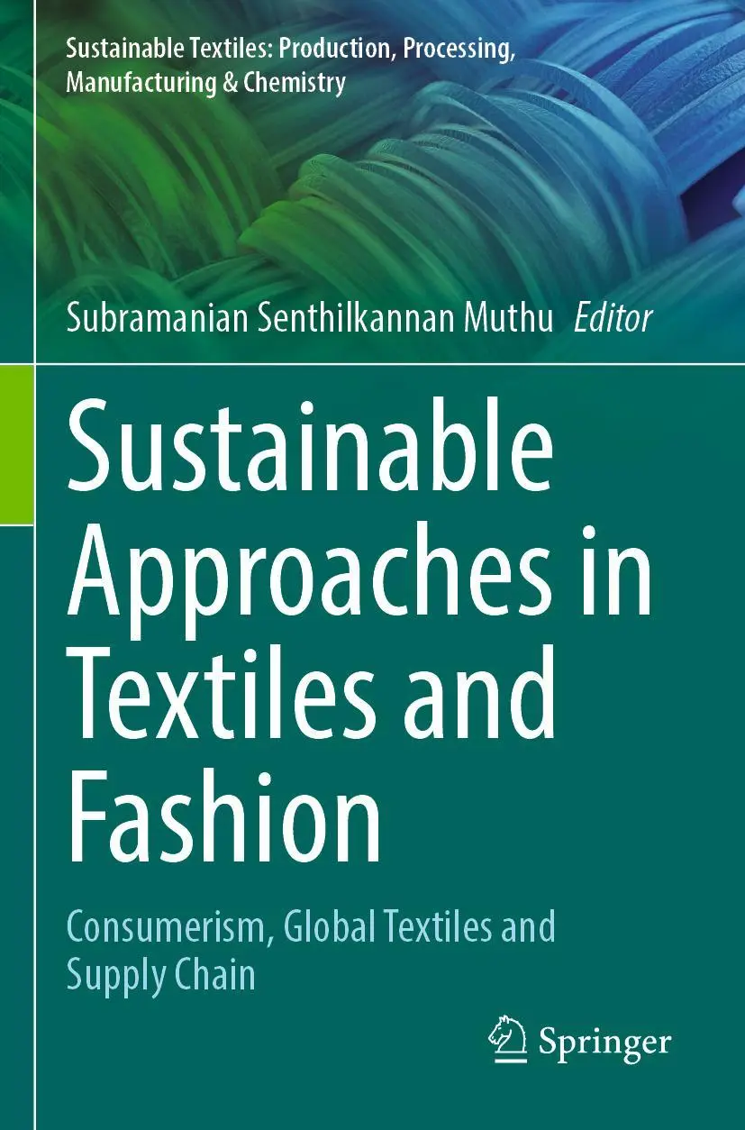 Cover: 9789811908767 | Sustainable Approaches in Textiles and Fashion | Muthu | Taschenbuch
