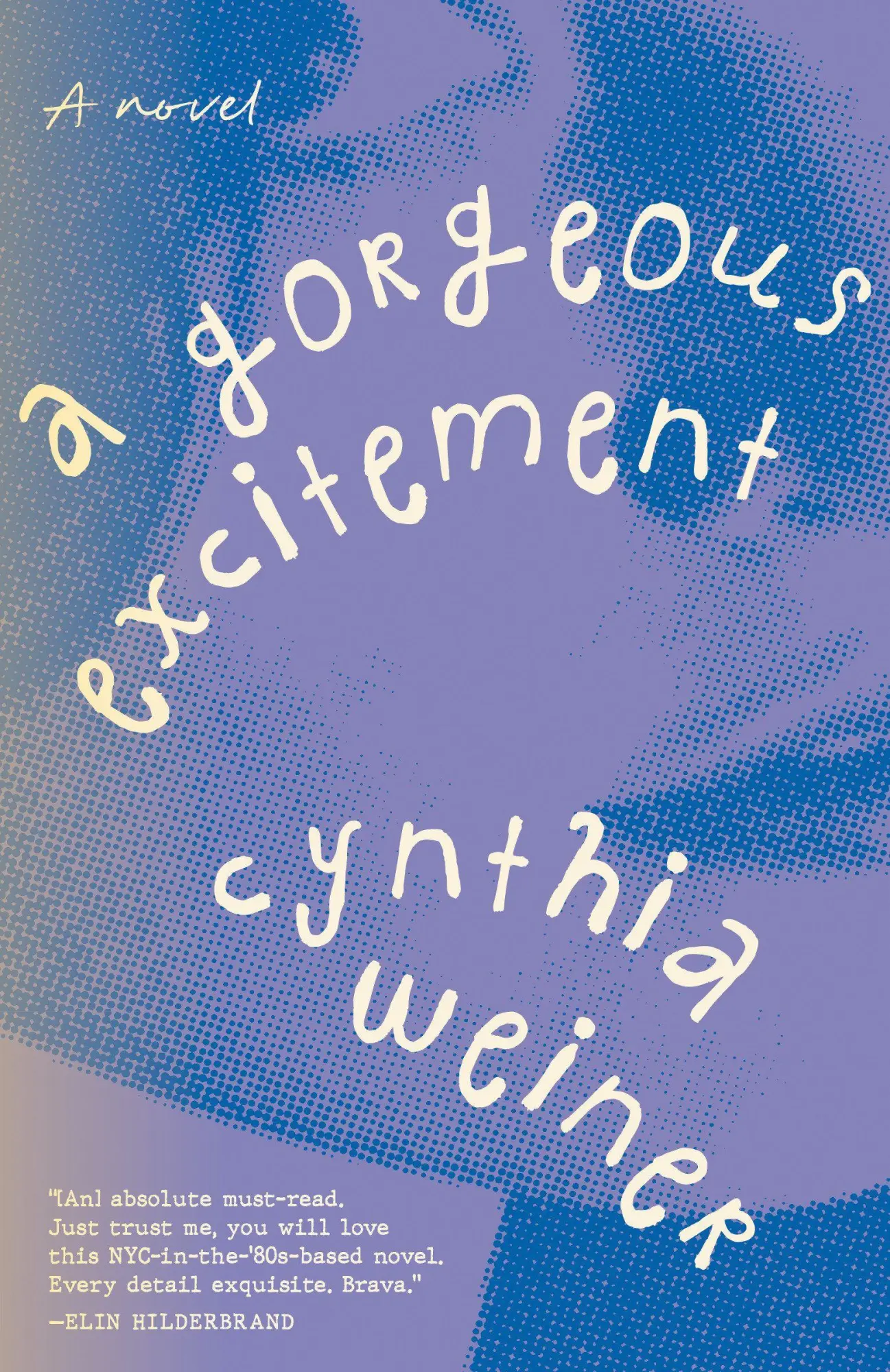 Cover: 9780593798867 | A Gorgeous Excitement | A Novel | Cynthia Weiner | Taschenbuch | 2026