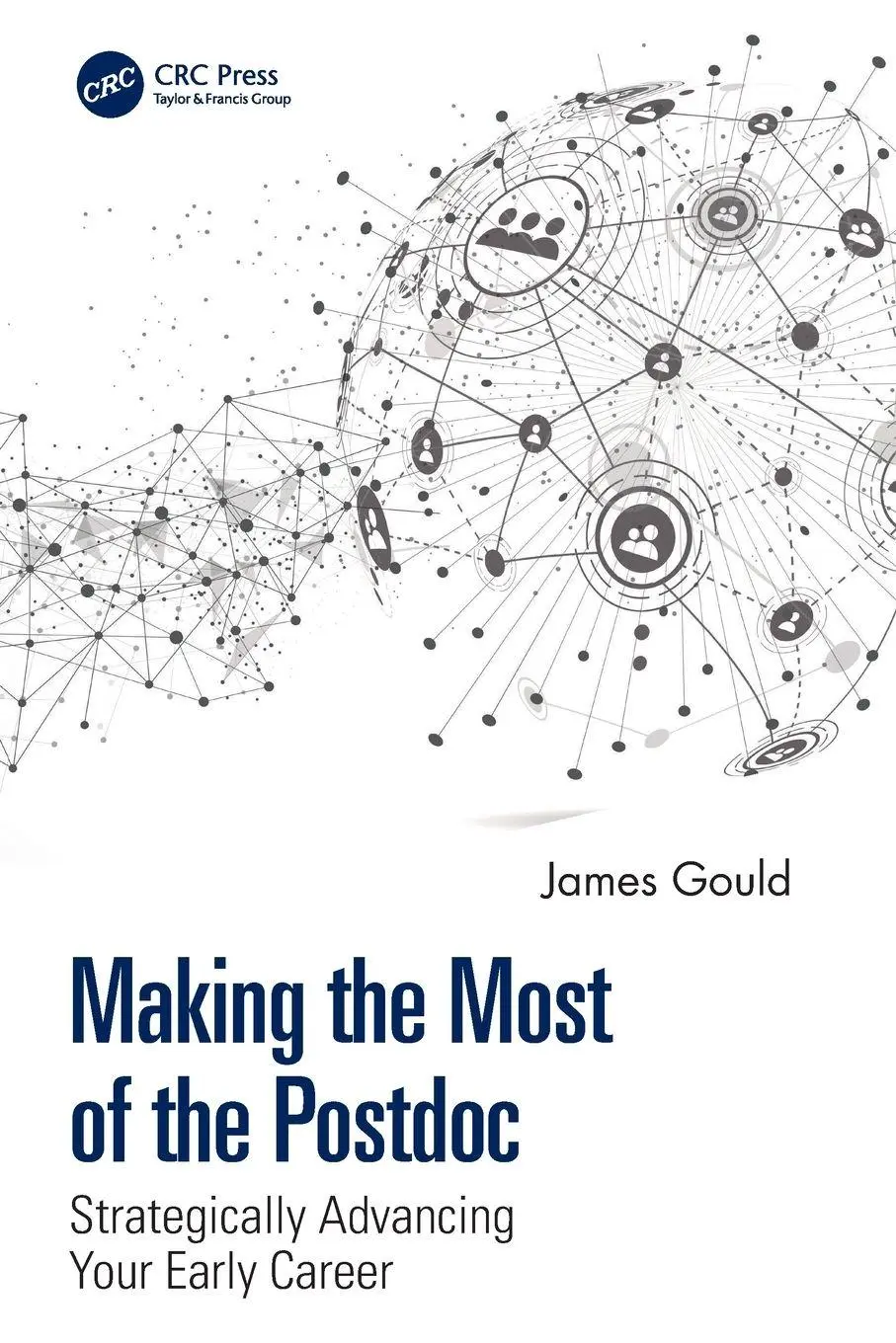 Cover: 9781032258867 | Making the Most of the Postdoc | James Gould | Taschenbuch | Englisch