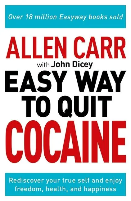 Cover: 9781398808867 | Allen Carr: The Easy Way to Quit Cocaine | Allen Carr (u. a.) | Buch